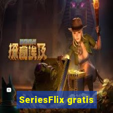 SeriesFlix gratis